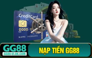 Nạp Tiền GG88